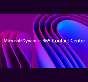 Text reading Microsoft Dynamics 365 Contact Center against a colorful background