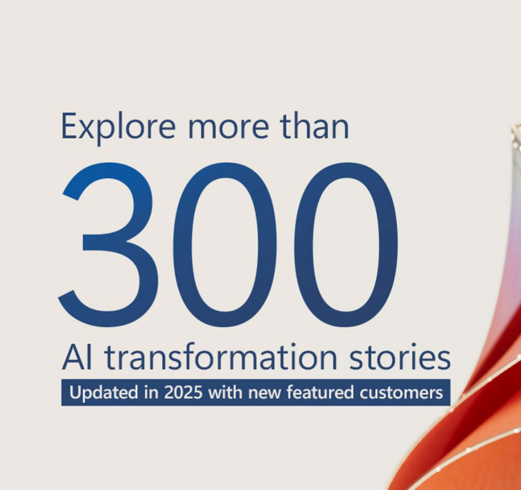 Text reading explore more than 300 AI transformation stories updated in 2025 with new featured customers